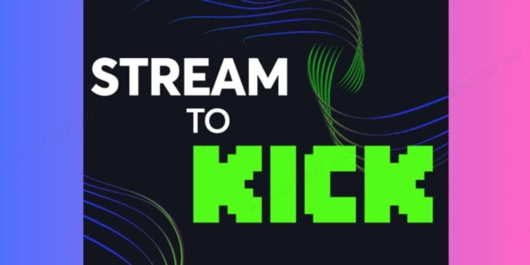 kick streaming